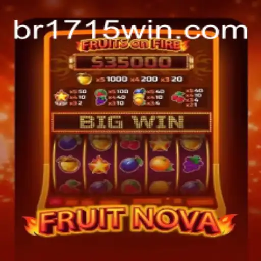 Discover the Exciting World of FruitNova: A Modern Twist on Classic Fun with 1715WIN